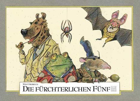 Wolf Erlbruch: Die fürchterlichen Fünf, Buch