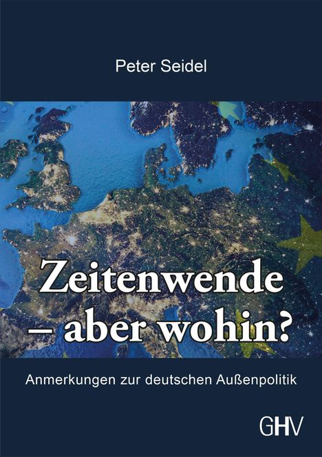 Peter Seidel: Zeitenwende - aber wohin?, Buch