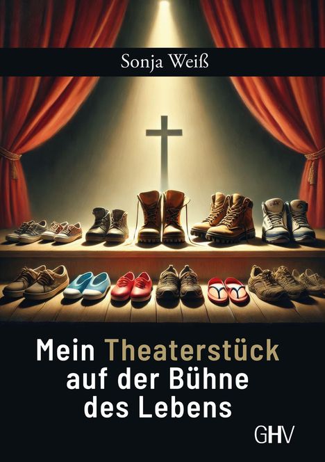 Sonja Weiß: Mein Theaterstück auf der Bühne des Lebens, Buch