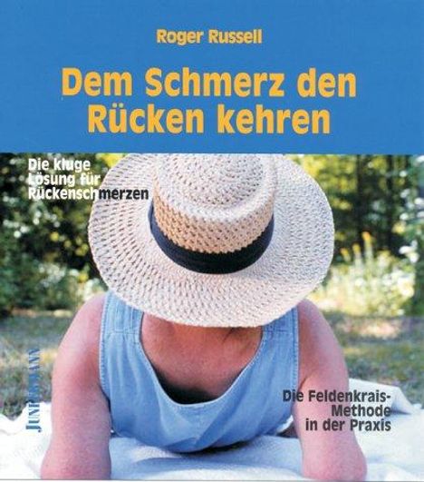 Roger Russell: Dem Schmerz den Rücken kehren, Buch