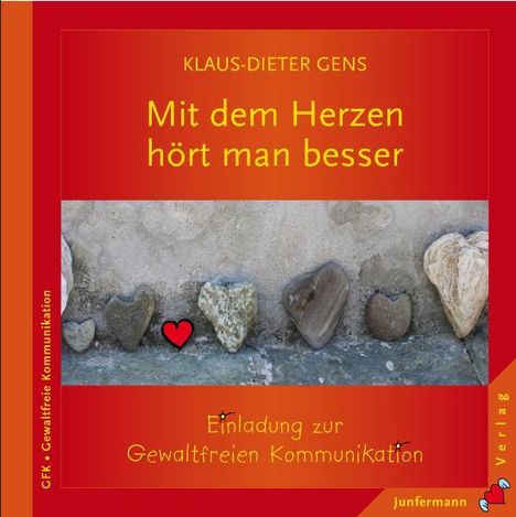 Klaus-Dieter Gens: Mit dem Herzen hört man besser, Buch