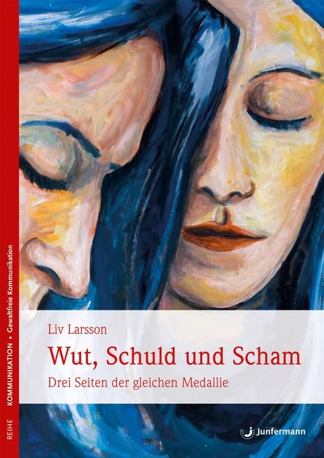 Liv Larsson: Wut, Schuld & Scham, Buch