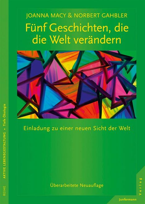 Joanna Macy: Fünf Geschichten, die die Welt verändern, Buch