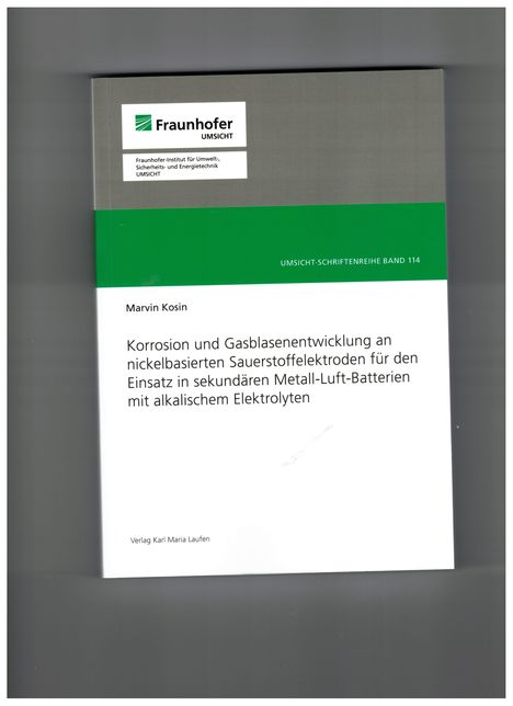 Titel: "Korrosion und Gasblasenentwicklung an nickelbasierten Sauerstoffe..." Oben links ist das Fraunhofer-Logo.