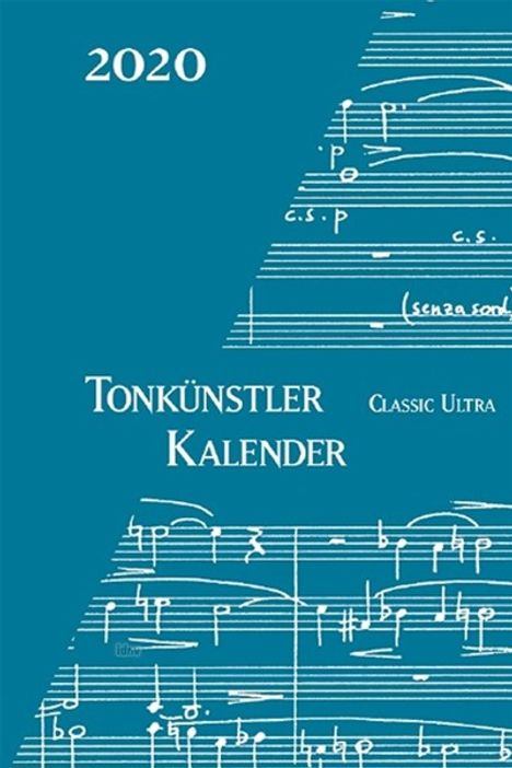 Tonkünstler-Kalender Classic ultra 2020, Noten