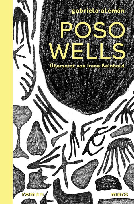 Gabriela Alemán: Poso Wells, Buch