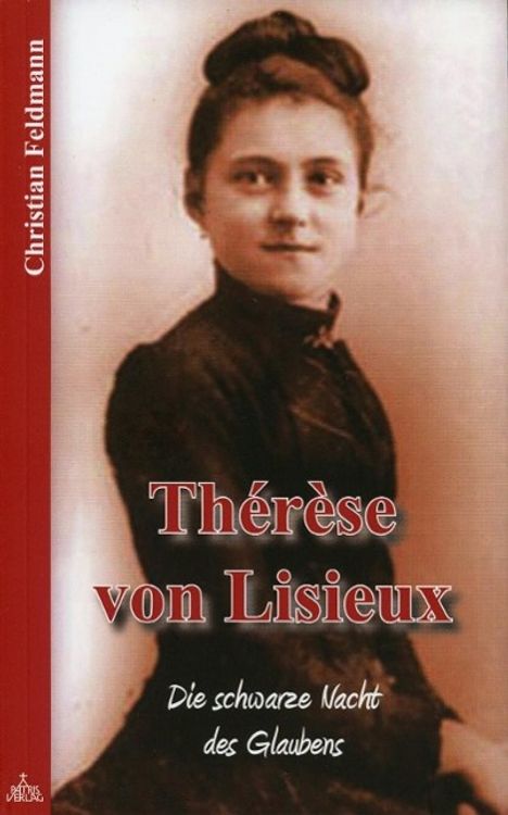 Christian Feldmann: Thérèse von Lisieux, Buch