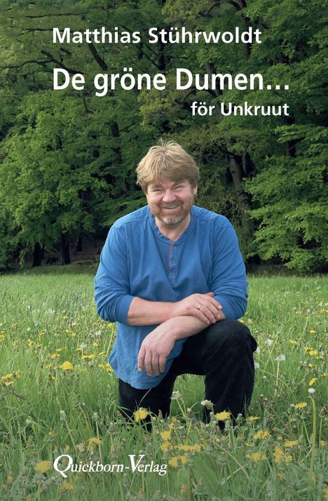 Matthias Stührwoldt: De gröne Dumen..., Buch