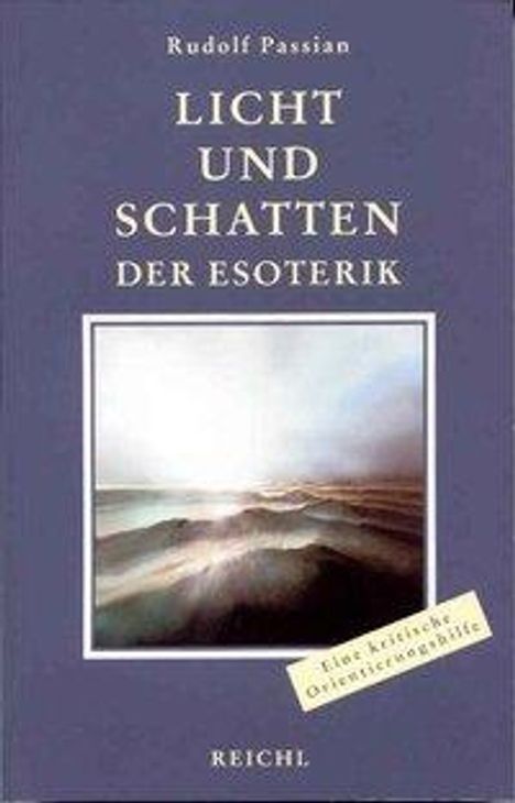 Rudolf Passian: Licht und Schatten der Esoterik, Buch