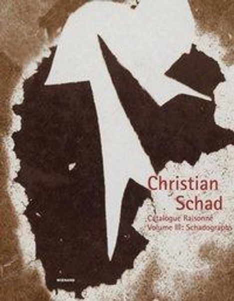 Christian Schad: Schadographie, Buch