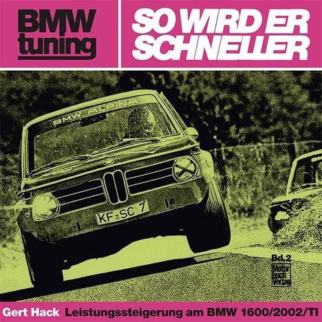 Gert Hack: BMW tuning - So wird er schneller, Buch
