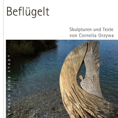 Cornelia Grzywa: Beflügelt, Buch