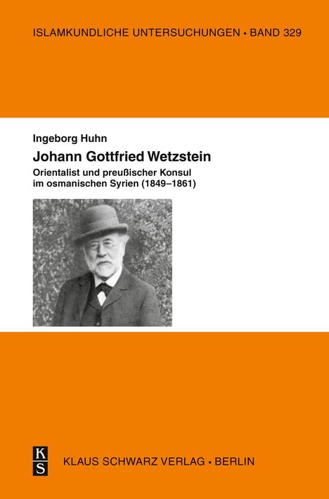 Ingeborg Huhn: Johann Gottfried Wetzstein, Buch