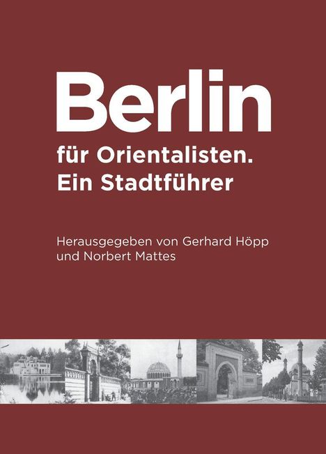 Norbert Matthes: Berlin für Orientalisten, Buch
