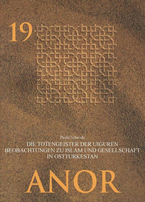Paula Schrode: Die Totengeister der Uiguren, Buch
