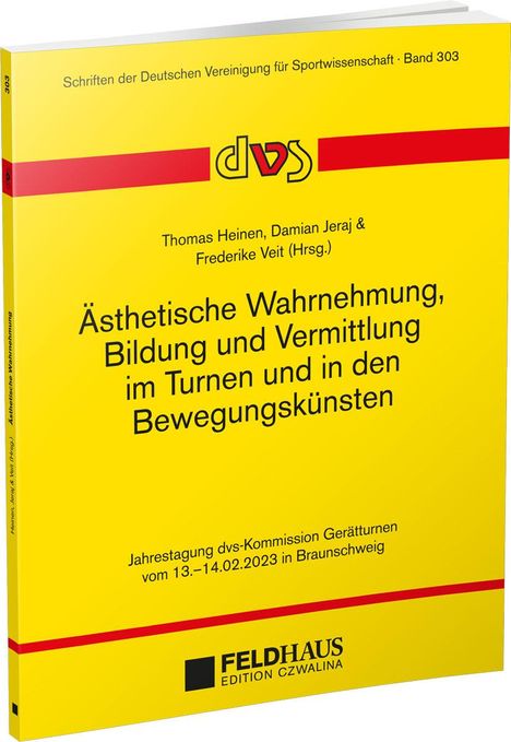 Ästhetische Wahrnehmung, Bildung und Vermittlung im Turnen und in den Bewegungskünsten, Buch