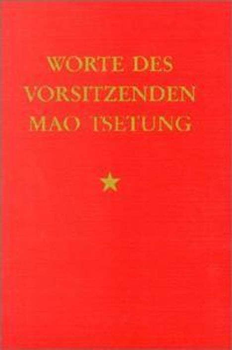 Mao Tse-tung: Worte des Vorsitzenden Mao Tsetung, Buch