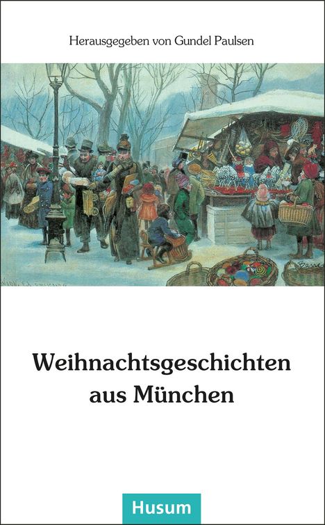 Weihnachtsgeschichten aus München, Buch