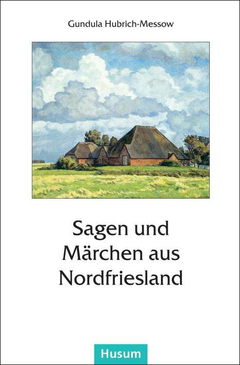 Sagen und Märchen aus Nordfriesland, Buch