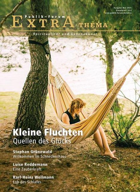 Kleine Fluchten. Quellen des Glücks, Buch