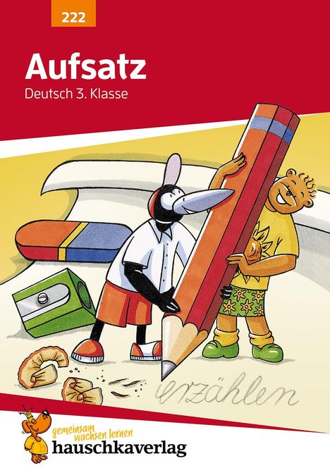 Gerhard Widmann: Aufsatz 3. Klasse. Geschichten erzählen - Sachtexte schreiben. RSR, Buch