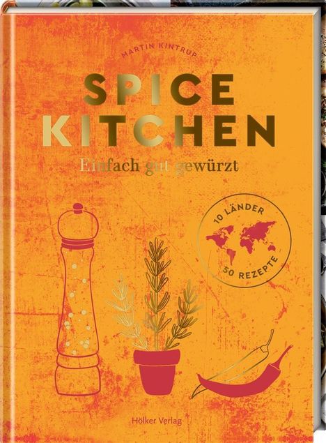 Martin Kintrup: Spice Kitchen, Buch
