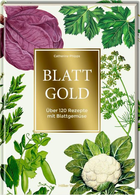 Catherine Phipps: Blattgold, Buch