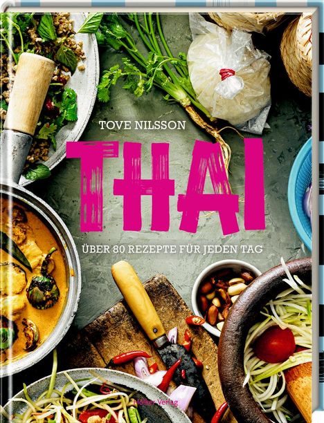 Tove Nilsson: Thai, Buch