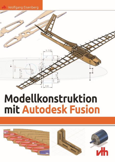 "Modellkonstruktion mit Autodesk Fusion." Technische Zeichnungen und 3D-Modelle eines Flugzeugrahmens.