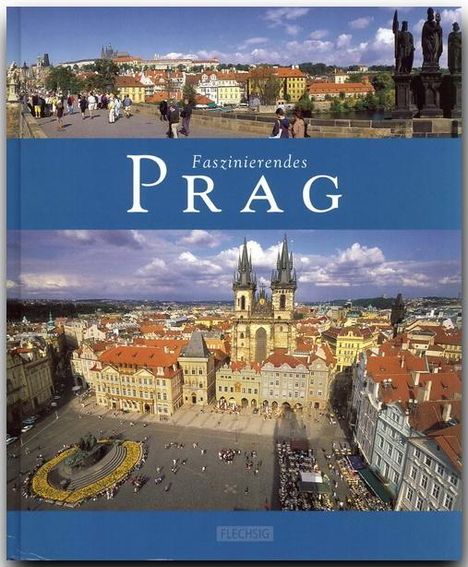 Ernst-Otto Luthardt: Faszinierendes Prag, Buch