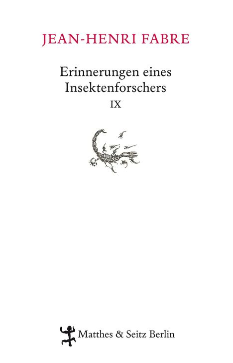 Jean-Henri Fabre: Erinnerungen eines Insektenforschers 09, Buch