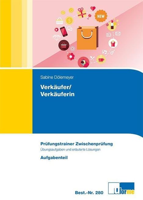 Sabine Dölemeyer: Verkäufer/Verkäuferin, Prüfungstrainer Zwischenprüfung, 2 Bde., Buch