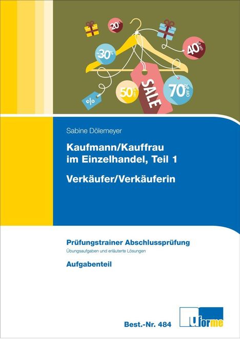 Sabine Dölemeyer: Verkäufer/Verkäuferin/Abschlussprüf./2 Tle., Buch