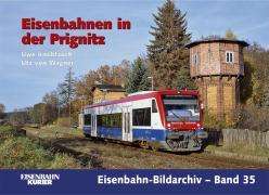 Uwe Knoblauch: Knoblauch, U: Eisenbahnen in der Prignitz, Buch