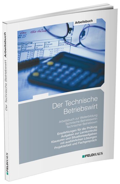 Elke Schmidt-Wessel: Der Technische Betriebswirt / Arbeitsbuch, Buch
