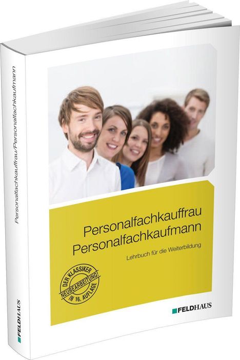 "Personalfachkauffrau Personalfachkaufmann Lehrbuch für die Weiterbildung" steht auf gelbem Buchcover; Gruppe lächelnder Menschen.