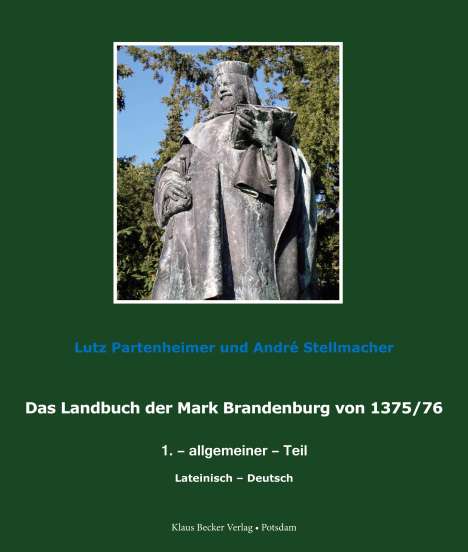 Lutz Partenheimer: Das Landbuch der Mark Brandenburg von 1375/76, Buch