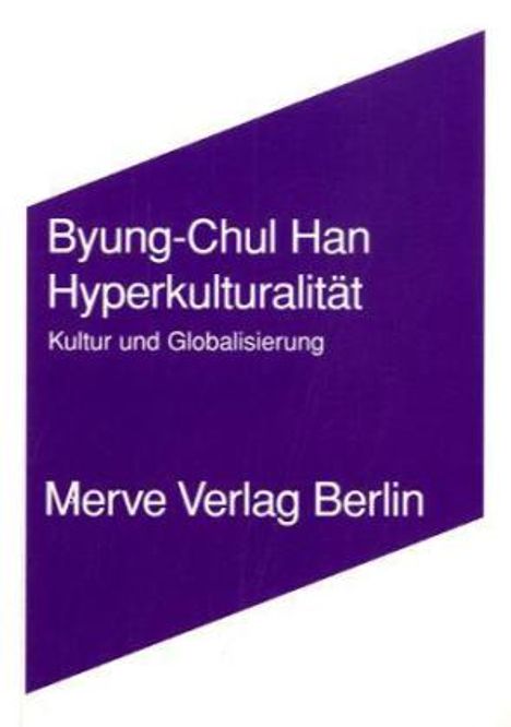 Byung-Chul Han: Hyperkulturalität, Buch