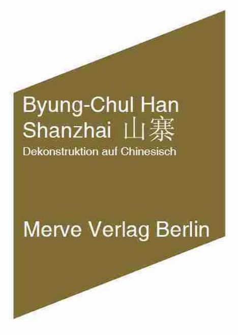 Byung-Chul Han: Shanzai, Buch