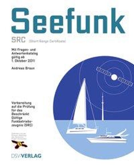 Andreas Braun: Seefunk (SRC), Buch