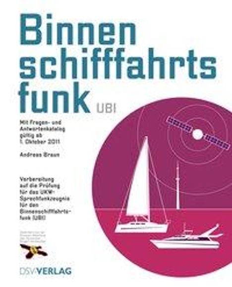 Andreas Braun: Braun, A: Binnenschifffahrtsfunk (UBI), Buch