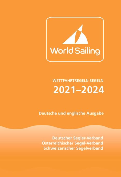 Wettfahrtregeln Segeln 2021 bis 2024, Buch