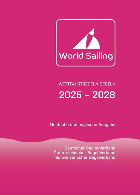 Wettfahrtregeln Segeln 2025 bis 2028, Buch