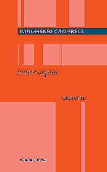 Paul-Henri Campbell: innere organe, Buch