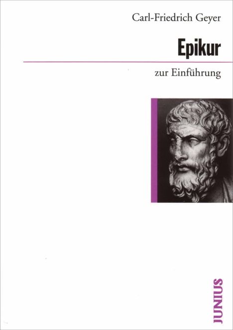 Carl-Friedrich Geyer: Epikur zur Einführung, Buch