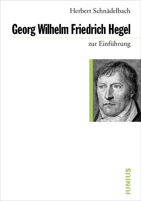 Herbert Schnädelbach: Georg Friedrich Hegel zur Einführung, Buch