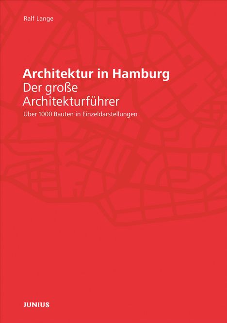 Ralf Lange: Architektur in Hamburg, Buch