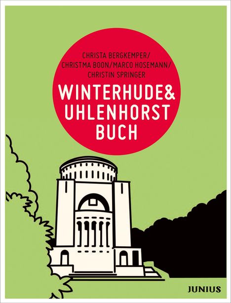 Christa Bergkemper: Winterhude &amp; Uhlenhorstbuch, Buch