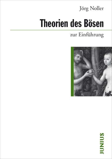 Jörg Noller: Theorien des Bösen, Buch