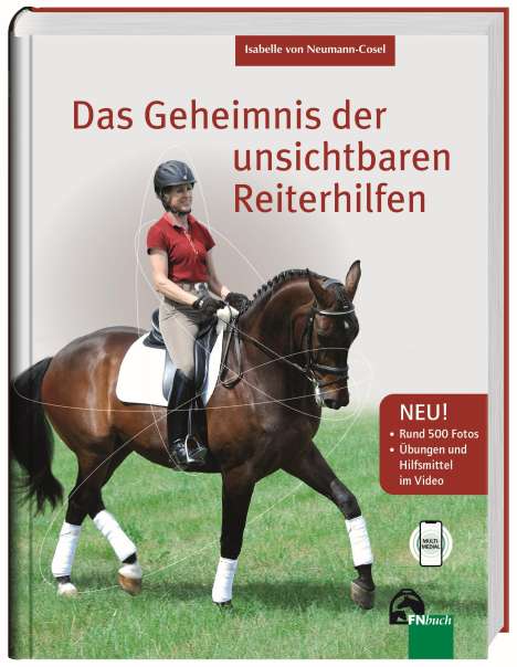 Isabelle von Neumann-Cosel: Das Geheimnis der unsichtbaren Reiterhilfen, Buch